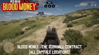 Red Dead Online - Blood Money : The Cornwall Contract [All Capitale Locations]