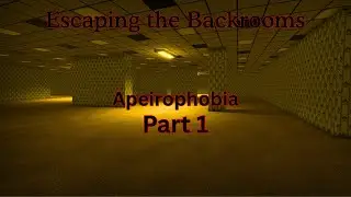 Escaping The Backrooms (Apeirophobia) (Part 1) #backrooms #apeirophobia