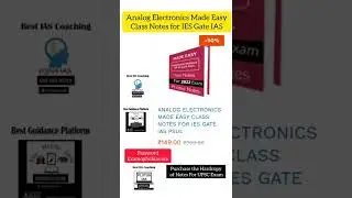 Analog Electronics Made Easy Class Notes for IES Gate IAS Exam