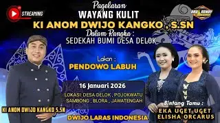 Live Wayang Kulit Ki DWIJO KANGKO Bt EKA UGET UGET FT ELISHA Sedekahbumi Delok Pojokwatu 2026