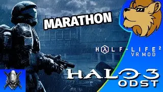 --Halo 3 ODST Marathon LEGENDARY + Half life 2 VR [Streaming for Vinesauce #366]--