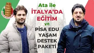 Milano Ekibinden Ata ile Söyleşi | İtalya'da Eğitim ve Pisa Edu Yaşam Destek Paketi