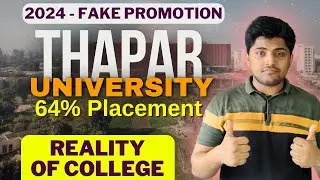 64% Placement Reality || Thapar Institute of Engineering & Technology