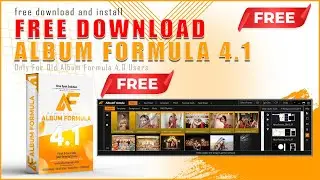 Free Download And Install Album Formula 4.1 | Best Album Designing Software | Album Formula
