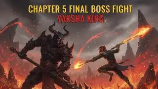 Black Myth Wukong, Глава 5, Финальное прохождение баса | Yaksha King | Red BOY #blackmythwukongguide