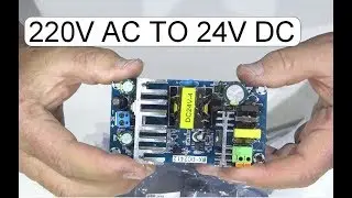 UNBOXING 220V TO 24V 6A AD DC SWITCHING POWER SUPPLY ADAPTOR