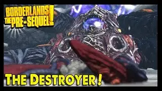Предыстория Borderlands: Пасхалка по Разрушителю! | &laquo;Tiny Destroyer&raquo; (Как получить Moonlight Saga)