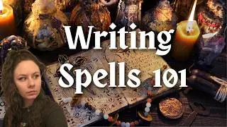 How to write spells that ACTUALLY work | Witchcraft Tutorial for Beginners