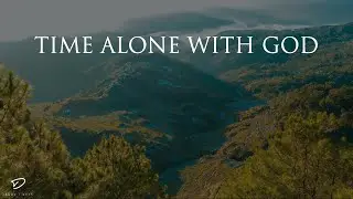 Time Alone With God: Piano Worship with Scriptures & Beautiful Scenery