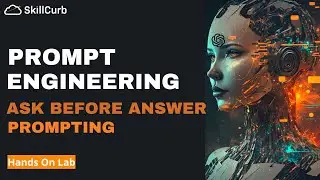 Подсказки &laquo;Спроси, прежде чем ответить&raquo; | Изучите инженерные подсказки ChatGPT