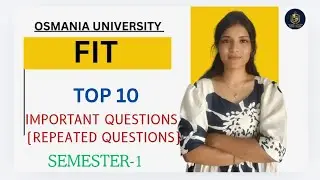 FIT | ОСНОВЫ ИНФОРМАЦИОННЫХ ТЕХНОЛОГИЙ | 10 САМЫХ ЧАСТЫХ ВОПРОСОВ | SEM-1@shivanipallela