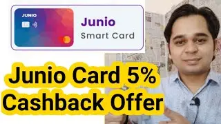 Junio Card New Offer 5% Cashback on All Spend ?