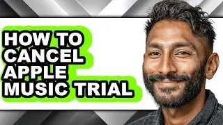 How to Cancel Apple Music Trial (easy Method)