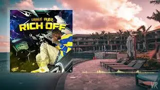 Likkle Vybz - Rich Off (Official Audio)