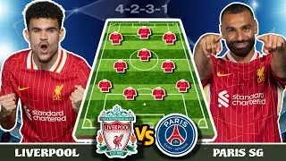 LIVERPOOL vs PSG 📍 Liverpool Predicted Lineup against Paris Saint Germain