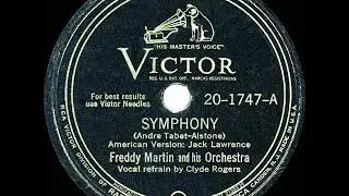 1946 HITS ARCHIVE: Symphony - Freddy Martin (Clyde Rogers, vocal) (a #1 record)