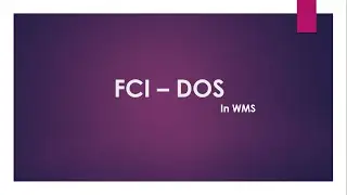 OSWC - WMS - FCI DOS Module