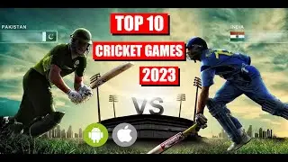 TOP 10 Mobile Cricket Games in 2023 (iOS | Android)