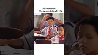 Me before exam ( I'm trying data transfer ) 🤣😂 #viral #funny #trending #shorts