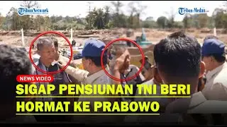 PRABOWO Tepuk Pundak Pensiunan TNI di Tapanuli Selatan saat Sigap Beri Hormat
