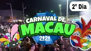 Carnaval de Macau-RN 2ºdia