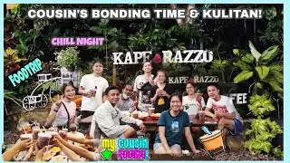 KAPE RAZZO FOODTRIP WITH MY COUSINS|BONDING TIME KULITAN|JEN TV
