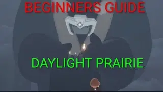 DAYLIGHT PRAIRIE SKY COTL BEGINNER'S GUIDE #sky #skychildrenofthelight #skycotl 