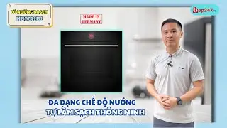Lò Nướng Bosch HBG7741B1 | Sang Trọng, Thông Minh, Đa Năng | BEP247.vn