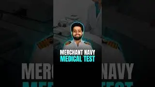 Medical Test For Merchant Navy | Merchant Navy Medical Test Details