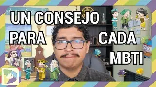 Un consejo para cada MBTI (las 16 personalidades)