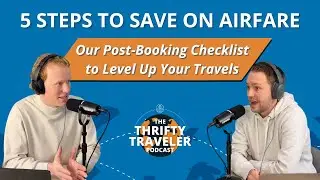 Our 5 Step Checklist  What We Do After Booking Flights