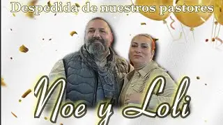 Salida de Noé y Loli || Culto Especial || Templo de Tarrassa