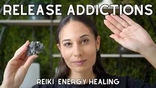 Release Addictions & Reclaim  Your Power with ASMR Reiki
