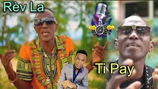 Ti Pay - R&egrave;v la - k&egrave;k detay ou pat konnen sou li