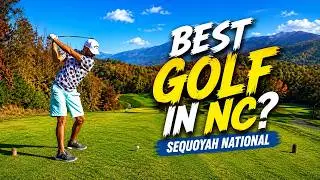 The BEST PUBLIC GOLF in NC | Sequoyah National Course Vlog