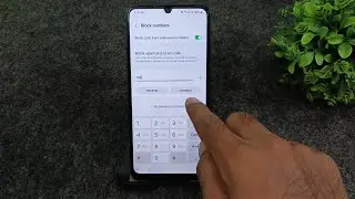 Samsung Galaxy A05s Me Blacklist me number kaise&nbsp;dale