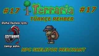 Terraria Rehber (T&Uuml;RK&Ccedil;E) #17 