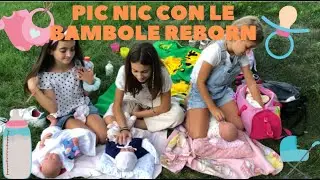 👶🏻PIC NIC le bambole REBORN🌈🌳