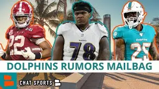 Miami Dolphins Draft Rumors On Trading Down & Najee Harris + Orlando Brown Trade & Xavien Howard