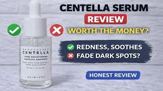 Centella Skin1004 Tone Brightening Ampoule Review |✅Worth the Hype or Not❌?