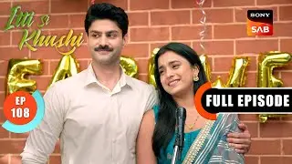 Anvita Is Encouraged | Itti Si Khushi | Ep 108 | Full Episode | 20 Dec 2025