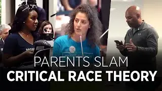 Parents SLAM Critical Race Theory in Schools