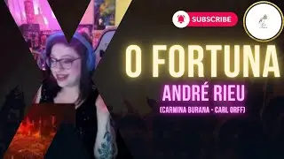 André Rieu - O Fortuna (Carmina Burana - Carl Orff) }| First Reaction