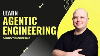 Why Better Prompts Aren't Enough: Context Engineering Explained | Agentic Engineering #6