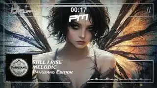 [STILL I RISE] | Christian Rap Song | Hip Hop/Melody | Pangsang Edition.
