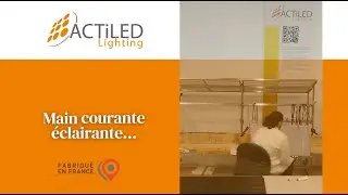 Eclairage main courante ACTiLED Lighting