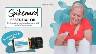 Spikenard Essential Oil Explained: The Calm Behind the Aroma