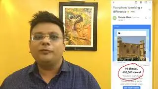 Why I am Proud to be Local Guide-Connect Live 2019 - Application Video - Dhawal Shah