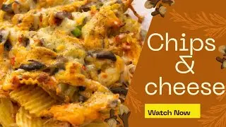  Chips and chees  with Chicken, Sausage  | Loaded  Chips and chees Recipe 🔥