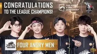 PUBG MOBILE GLOBAL CHAMPIONSHIP FINALS - FOUR ANGRY MEN